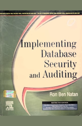 Buy Implementing Database Security And Auditing Used Books Online India, Authored by ron ben natan from Used Book Store