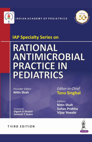 Buy Iap Specialty Series On Rational Antimicrobial Practice In Pediatrics Used Books Online India, Authored by tanu singhal from Used Book Store