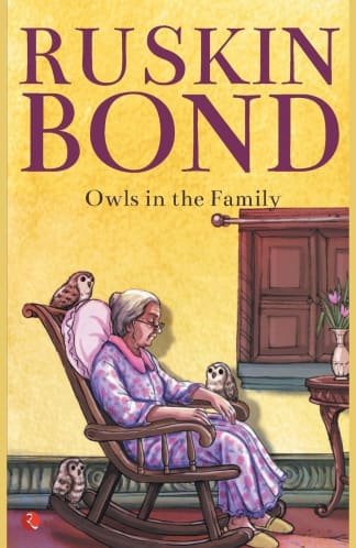 Buy Owls In The Family Used Book, Authored by ruskin bond from Used Book Store