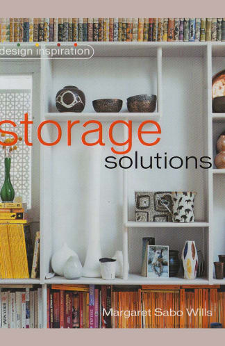 Buy Storage Solutions Old Book, Authored by margaret sabo wills from Used Book Store