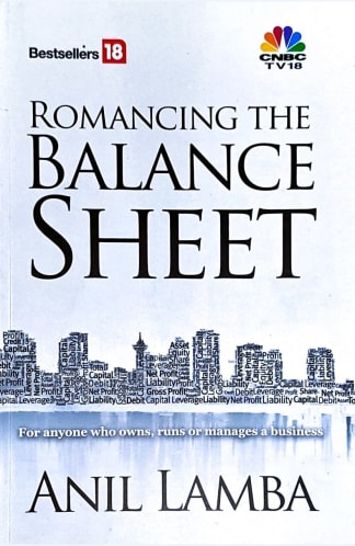 Buy Romancing The Balance Sheets Old Book, Authored by anil lamba from Used Book Store
