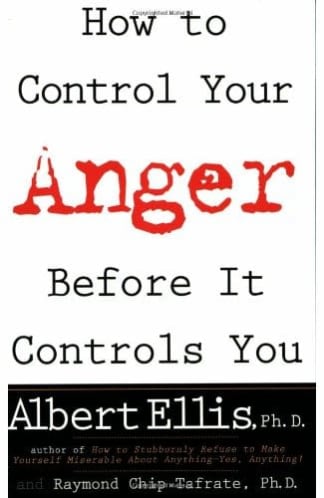 Buy How To Control Your Anger Before It Controls You Second Hand Books Online India, Authored by albert ellis from Used Book Store