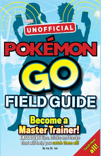 Buy Pokemon Go The Unofficial Field Guide: Tips, Tricks And Hacks That Will Help You Catch Them All! Old Books Online, Authored by casey halter from Used Book Store