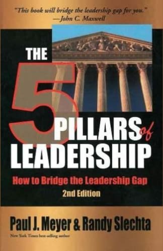 Buy The 5 Pillars Of Leadership Second Hand Books Online India, Authored by paul j. meyer from Used Book Store