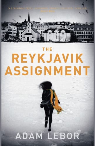 Buy The Reykjavik Assignment: 3 (Yael Azoulay) Old Book, Authored by adam lebor from Used Book Store