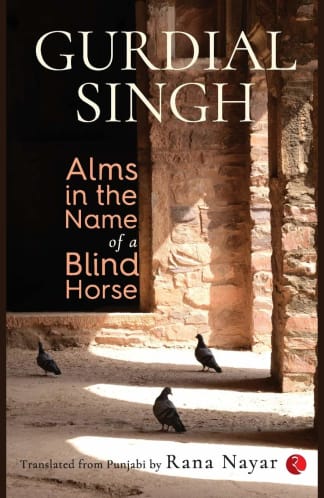 Buy Alms In The Name Of A Blind Horse Used Books Online from Used Book Store