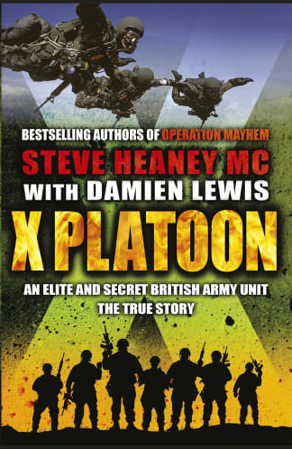 Buy X Platoon: An Elite And Secret British Army Unit - The True Story Used Books Online from Used Book Store