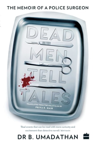 Buy Dead Men Tell Tales: The Memoir Of A Police Surgeon Used Books Online from Used Book Store