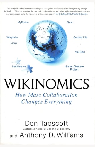 Buy Wikinomics: How Mass Collaboration Changes Everything: How Mass Collaboration Changes Evrything Used Books Online from Used Book Store