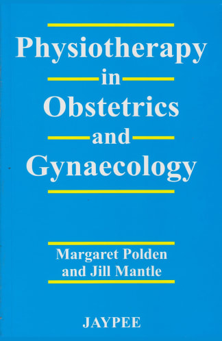Buy Physiotherapy In Obstetrics & Gynaecology Used Books Online from Used Book Store