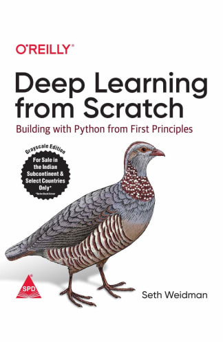 Buy Deep Learning From Scratch Building With Python From First Principles Used Book