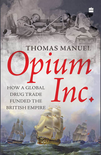 Buy Opium Inc.: How A Global Drug Trade Founded The British Empire Used Books Online from Used Book Store