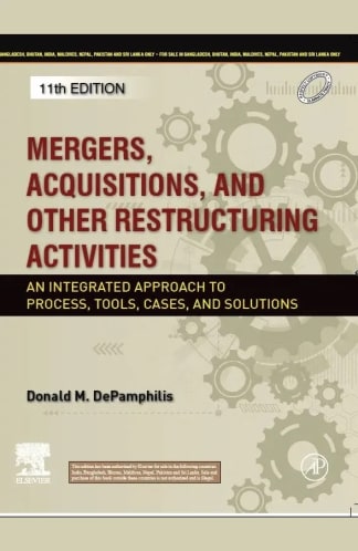Buy Mergers, Acquisitions, And Other Restructuring Activities: An Integrated Approach To Process, Tools, Used Books Online from Used Book Store