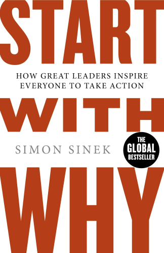 Buy Start With Why: How Great Leaders Inspire Everyone To Take Action Second Hand Books Online India from Used Book Store