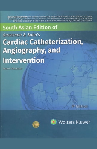 Buy Grossman & Baim's Cardiac Catheterization, Angiography And Intervention, 9th South Asian Ed Used Books Online from Used Book Store
