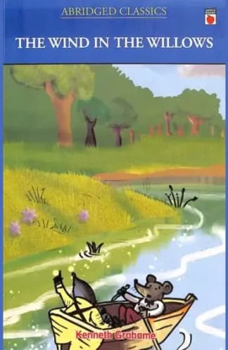 Buy The Wind In The Willows: Abridged Classics Used Books Online from Used Book Store