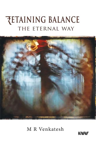 Buy Retaining Balance: The Eternal Way Used Books Online from Used Book Store