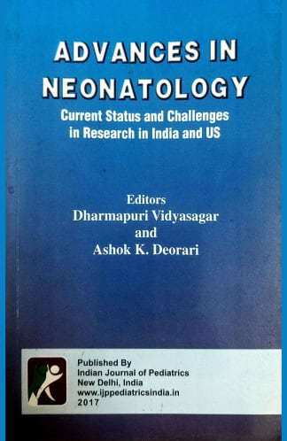 Buy Advances In Neonatology: Current Status And Challenges In Research In India And Us Second Hand Books Online India from Used Book Store
