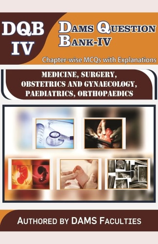 Buy Dams Question Bank-iv Chapter Wise Mcqs With Explanations: Medicine, Surgery, Obstetrics And Gynaeco Used Books Online from Used Book Store