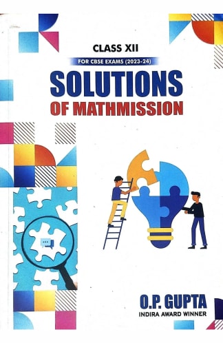 Buy Solutions Of Mathmission For Xii: For Cbse Exam - Class 12 Used Books Online from Used Book Store