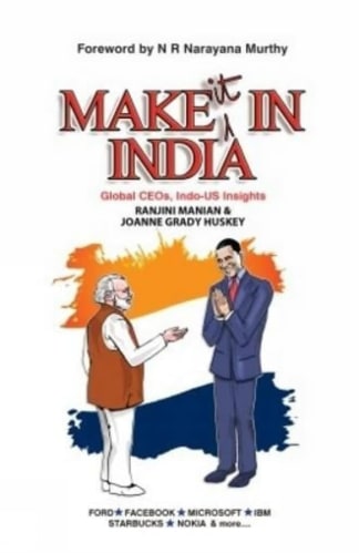 Buy Make It In India: Global Ceos, Indo-us Insights 2nd hand books, Authored by ranjini manian from Used Book Store