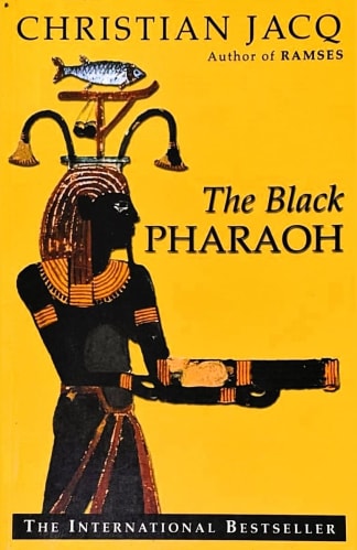Buy The Black Pharaoh Used Book, Authored by christian jacq from Used Book Store