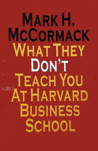 Buy What They Don't Teach You At Harvard Business School Used Books Online from Used Book Store