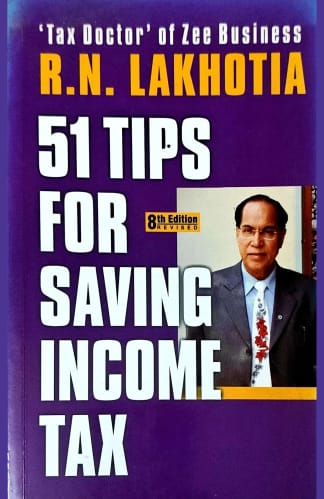 Buy 51 Tips For Saving Income Tax: 8th Edition Second Hand Books Online India from Used Book Store
