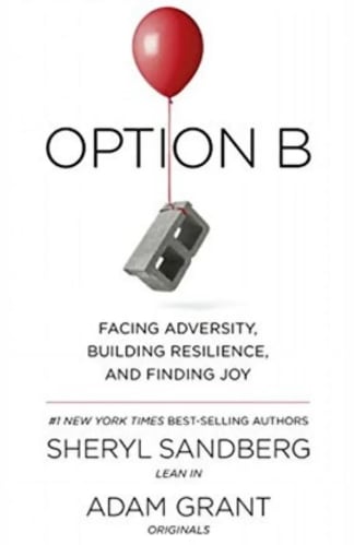 Buy Option B (Super Lead Title): Facing Adversity, Building Resilience, And Finding Joy Second Hand Books Online India from Used Book Store