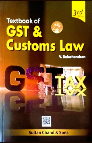 Buy Textbook Of Gst And Customs Law 3rd Edition Second Hand Books Online India from Used Book Store