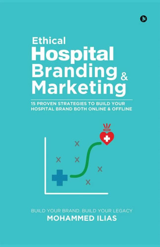 Buy Ethical Hospital Branding & Marketing Second Hand Books Online India from Used Book Store
