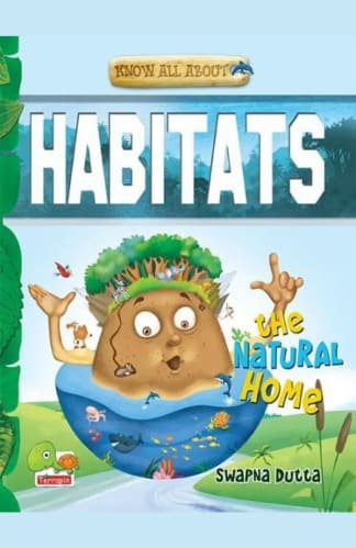 Buy Know All About Habitats: The Natural Home!: Part 6 Second Hand Books Online India from Used Book Store