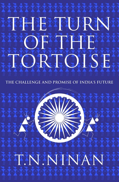 The Turn of the Tortoise: The Challenge and Promise of India’s Future