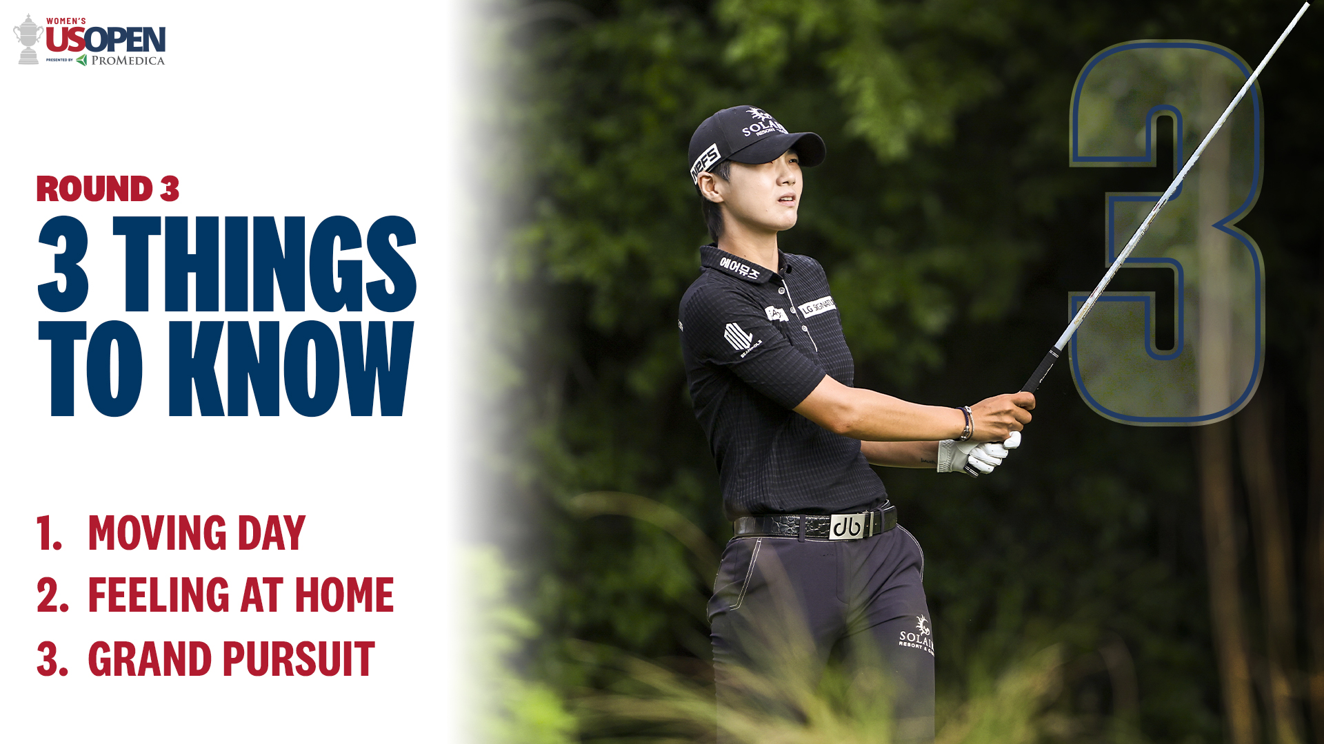 3 Things to Know: 77th U.S. Women’s Open, Round 3