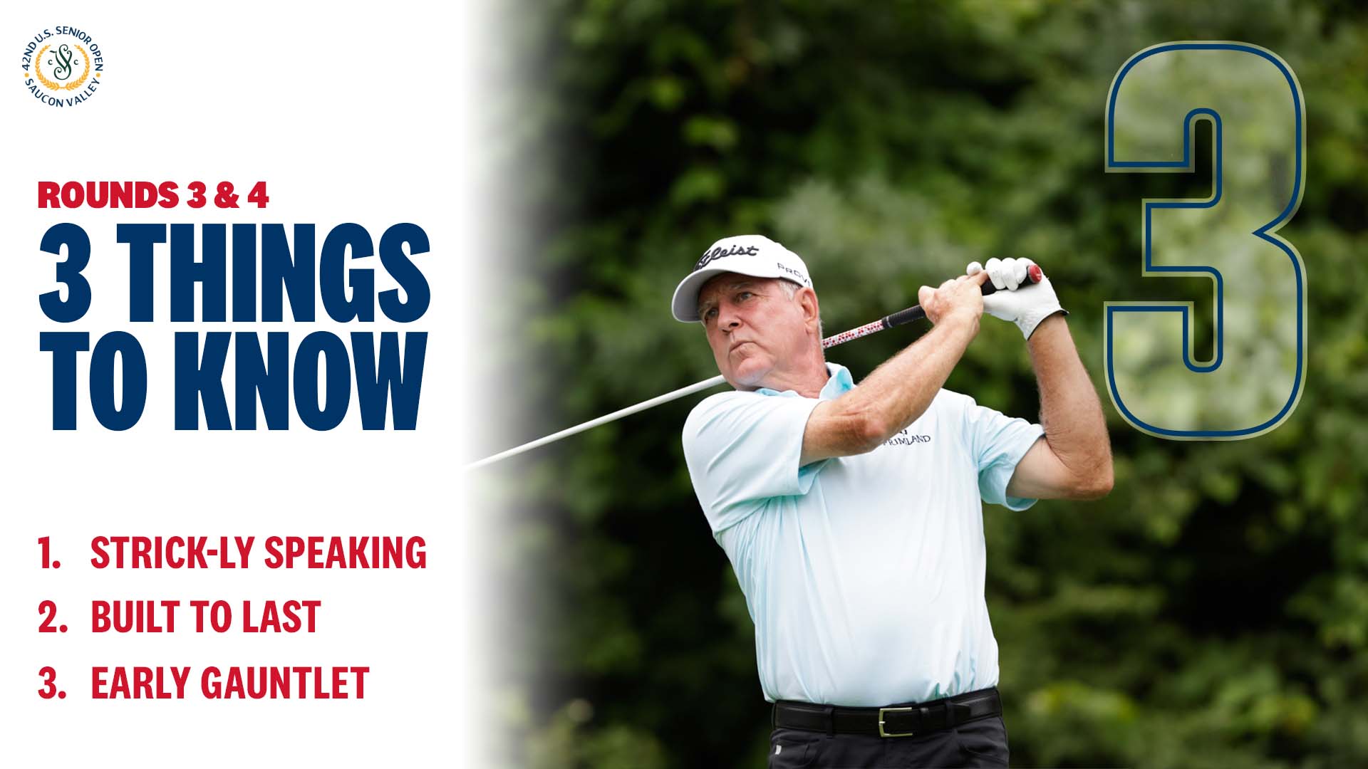 42nd U.S. Senior Open: 3 Things to Know, Rounds 3 and 4