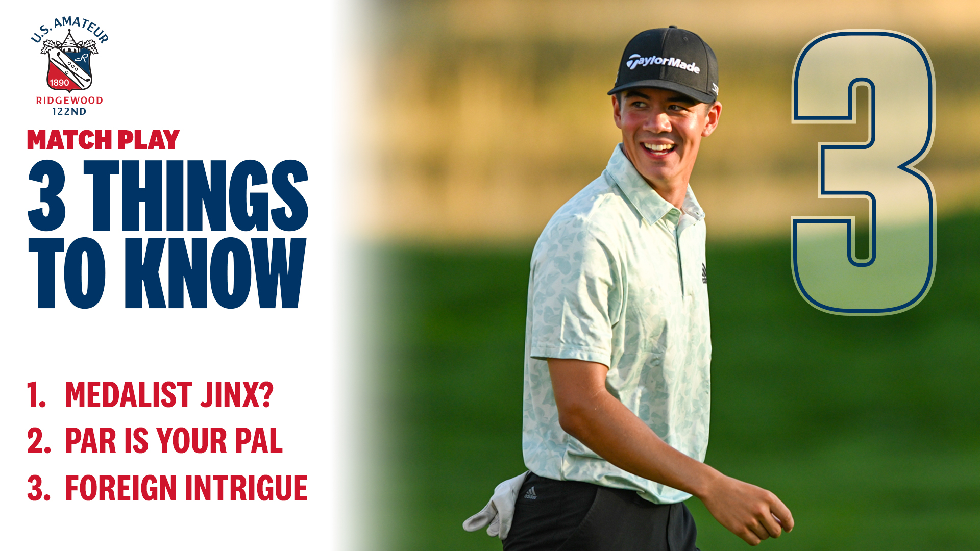 122nd U.S. Amateur: 3 Things to Know, Match Play