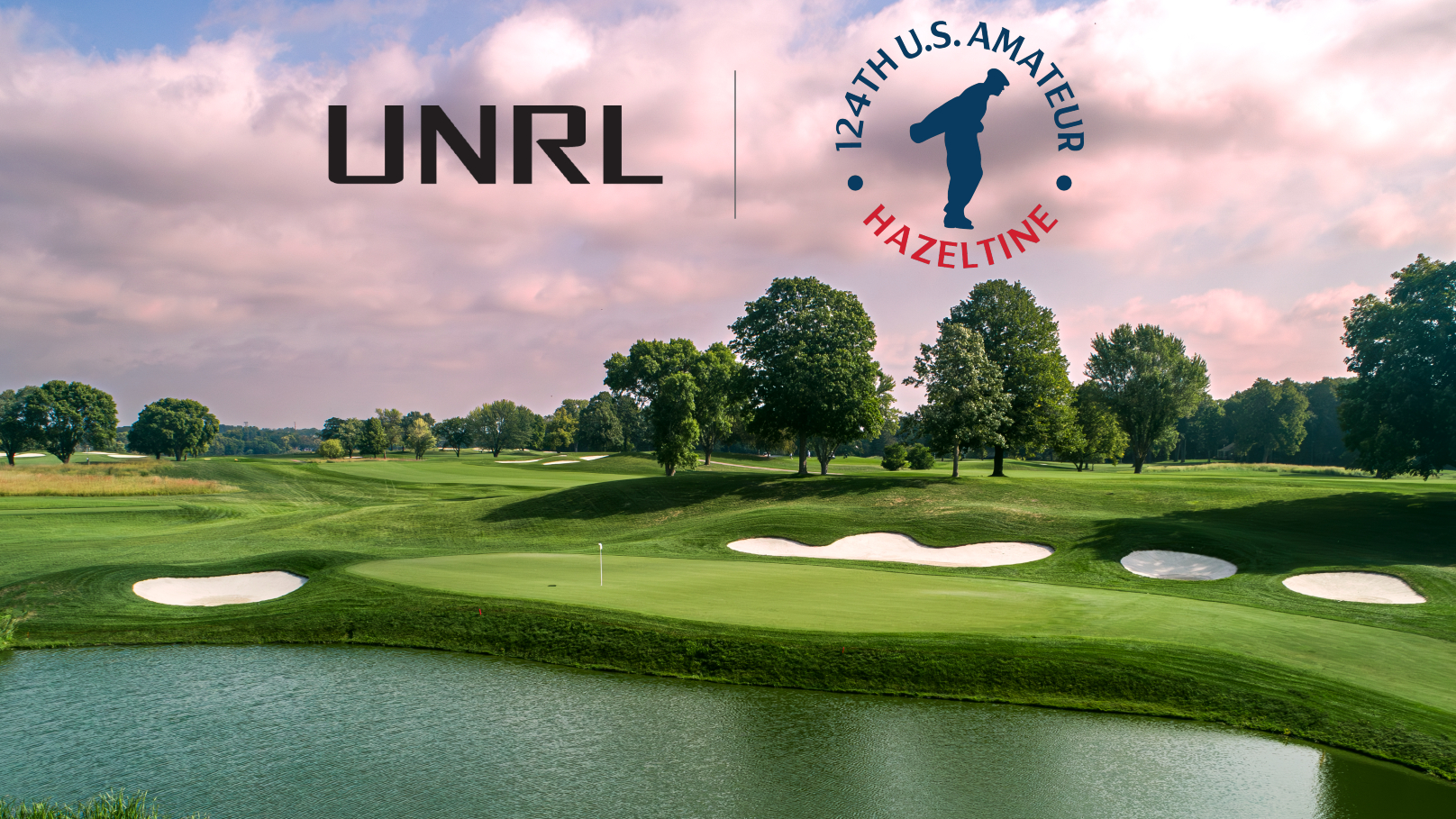 UNRL named Regional Partner of 2024 U.S. Amateur Championship