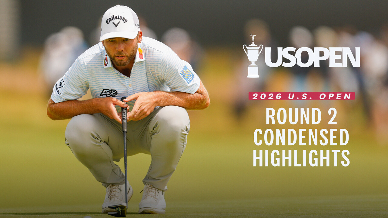 2026 U.S. Open Highlights: Round 2, Condensed