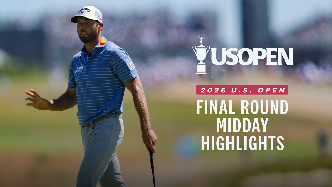 2026 U.S. Open Highlights: Final Round, Midday