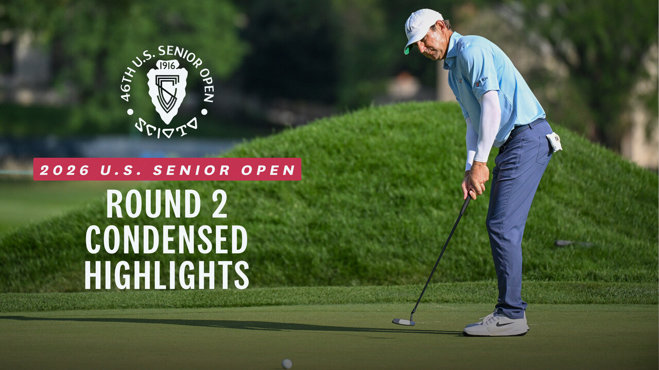 2026 U.S. Senior Open Highlights: Round 2, Condensed
