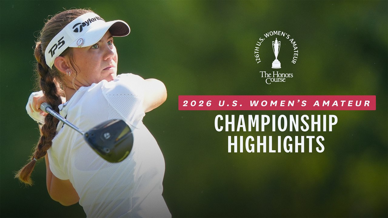 2026 U.S. Women’s Amateur Championship: Asterisk Talley vs. Anna Iwanaga | Every Televised Shot