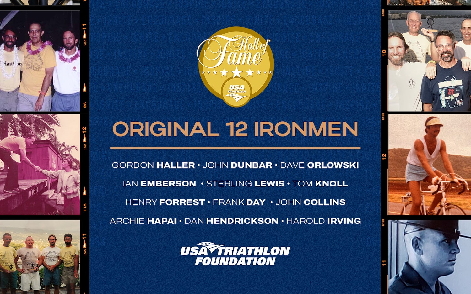 Graphic that reads Original 12 Ironmen with names listed: Gordon Haller, John Dunbar, Dave Orlowski, Ian Emberson, Sterling Lewis, Tom Knoll, Henry Forrest, Frank Day, John Collins, Archie Hapai, Dan Hendrickson, Harold Irving