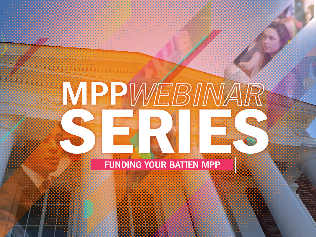 Funding the Batten MPP