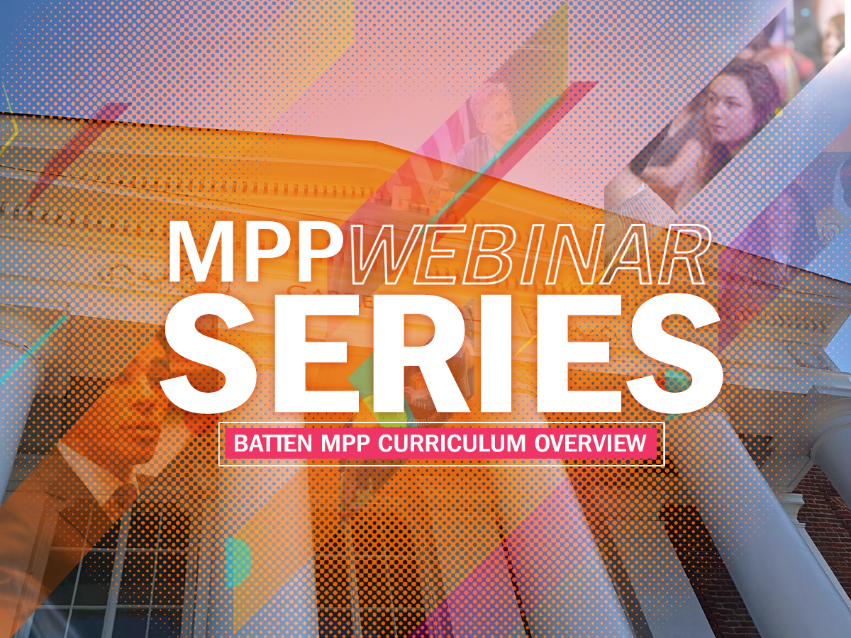 Batten MPP Curriculum Overview