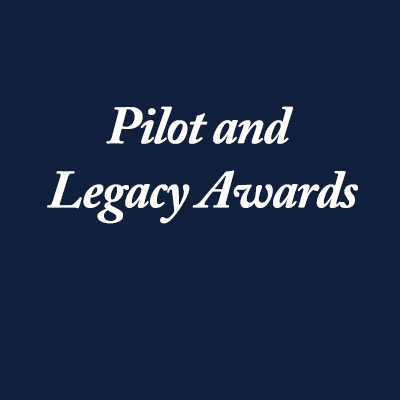 Pilot and Legacy Awards