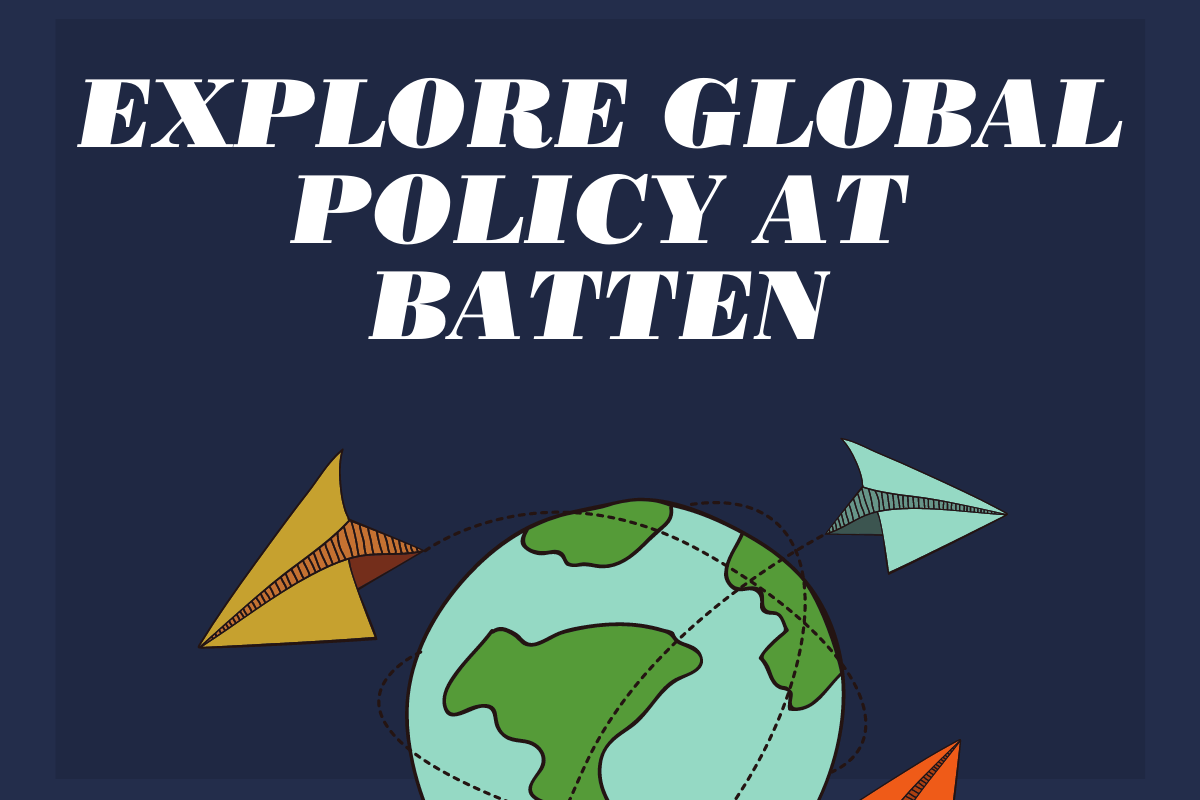 Explore Global Policy at Batten