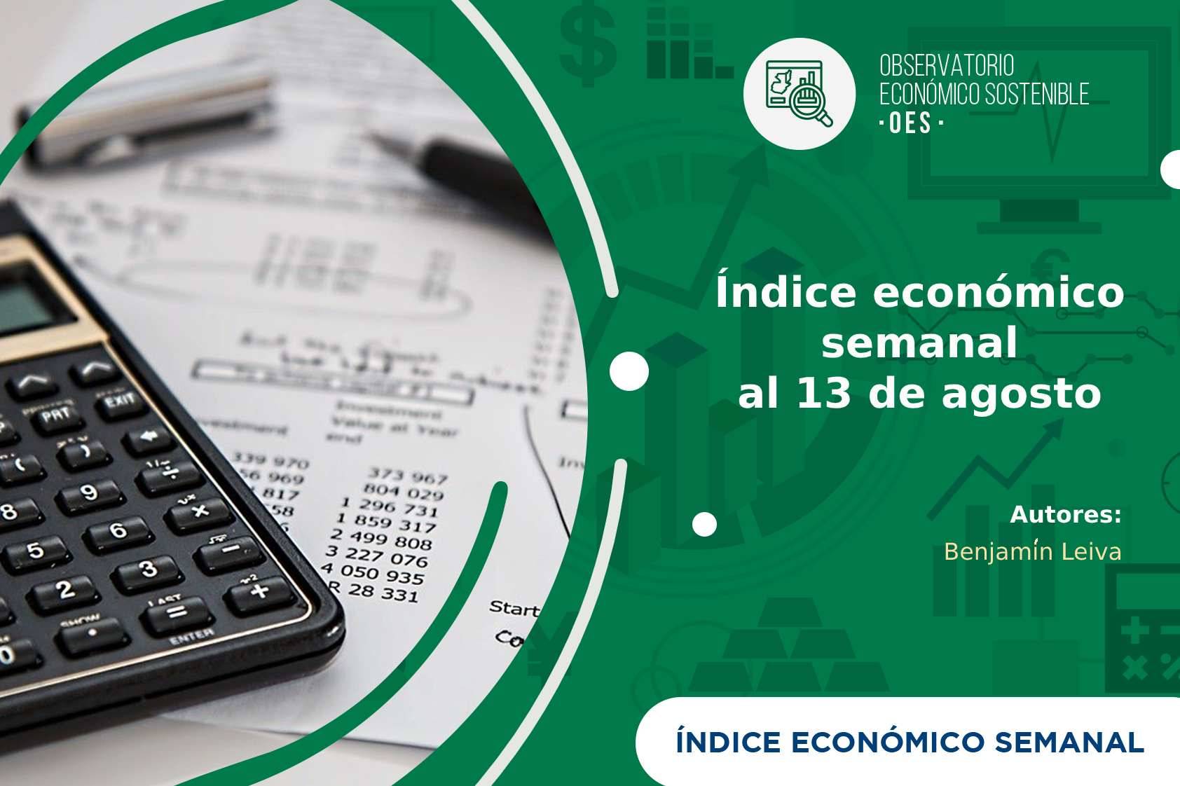 Índice económico semanal al 13 de agosto