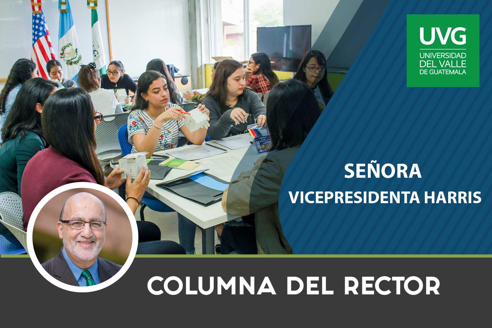 Columna del rector: Señora Vicepresidenta Harris Columna del rector: Señora Vicepresidenta Harris