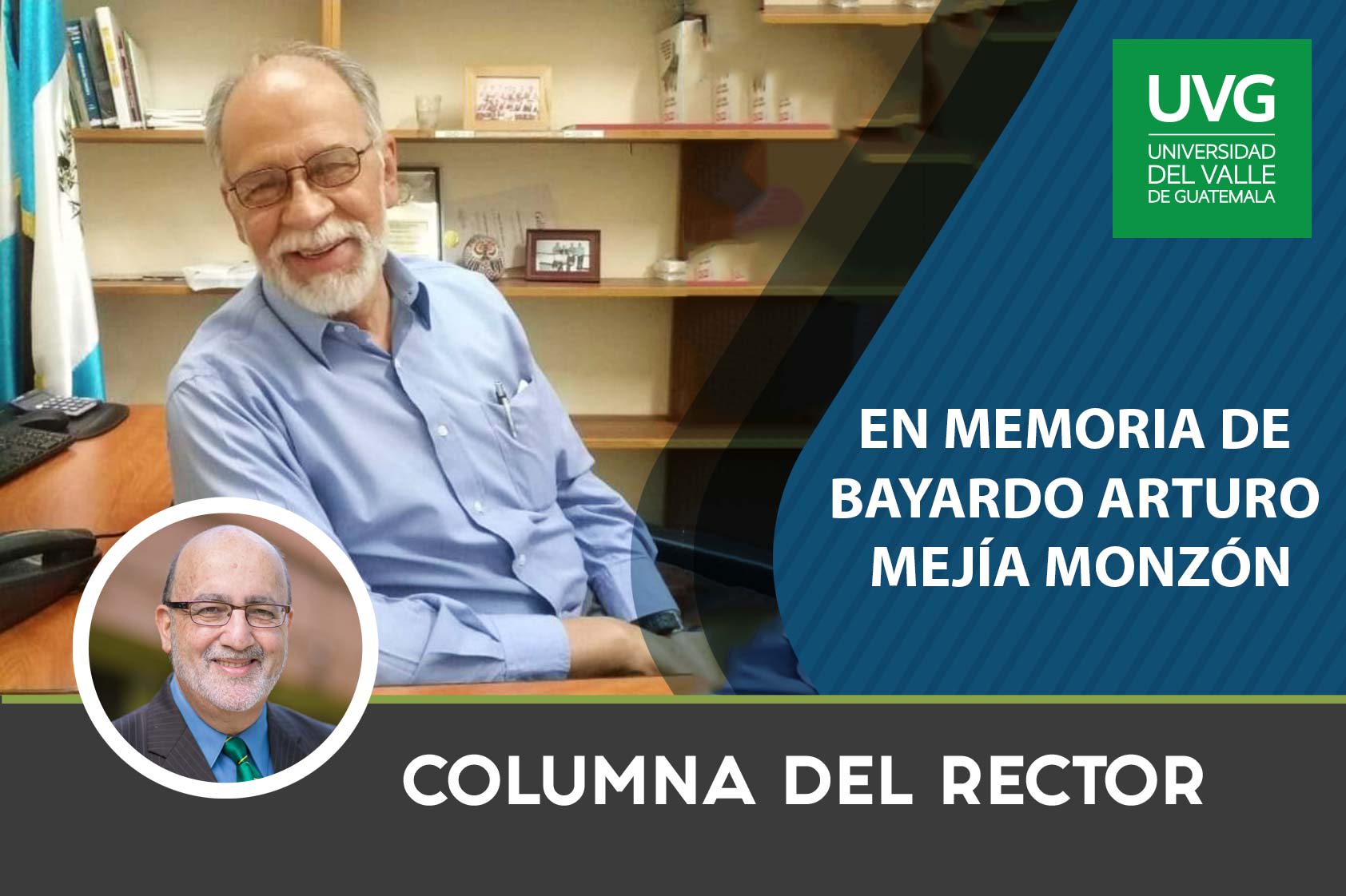 En Memoria de Bayardo Arturo Mejía Monzón