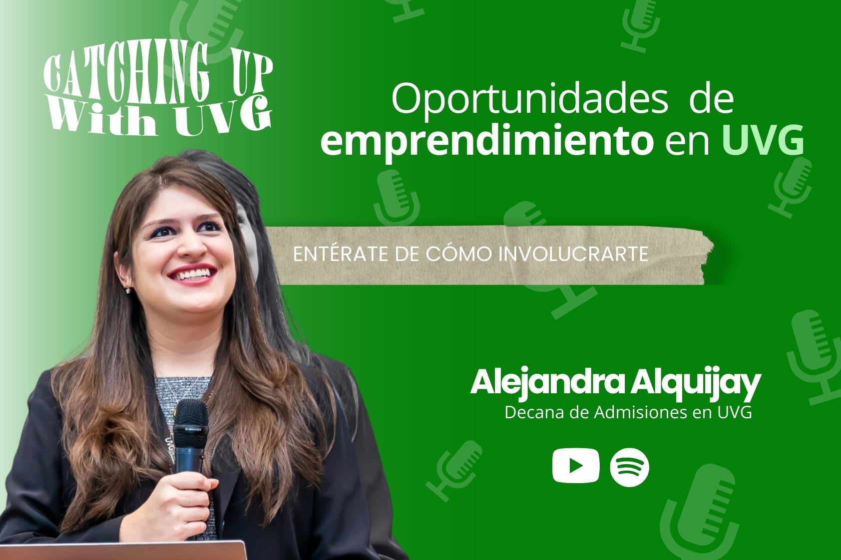 Catching up with UVG: Oportunidades para potenciar tu espíritu emprendedor en UVG Catching up with UVG: Oportunidades para potenciar tu espíritu emprendedor en UVG